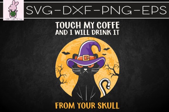 Black Cat Touch My Coffee Halloween