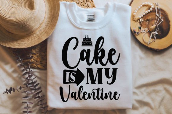 Cake is My Valentine SVG