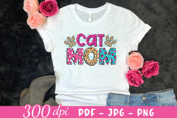 Cat Mom PNG, Cat Sublimation Design