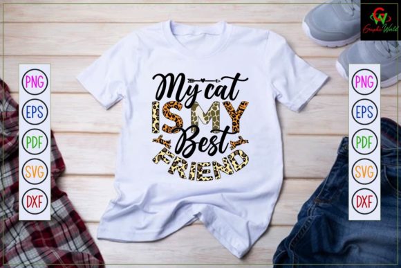 Cat Quote Sublimation MY CAT is MY BEST