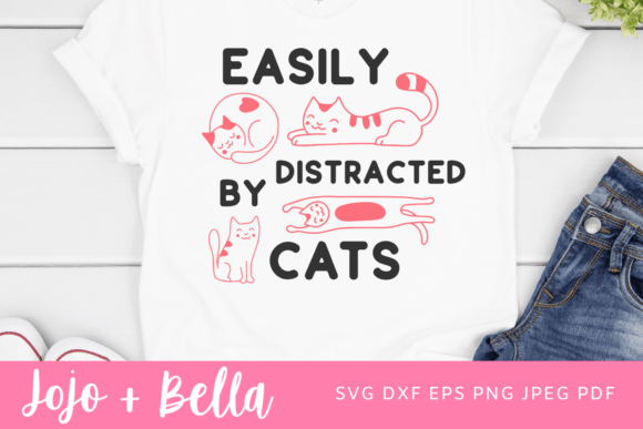 Easily Distracted by Cats SVG