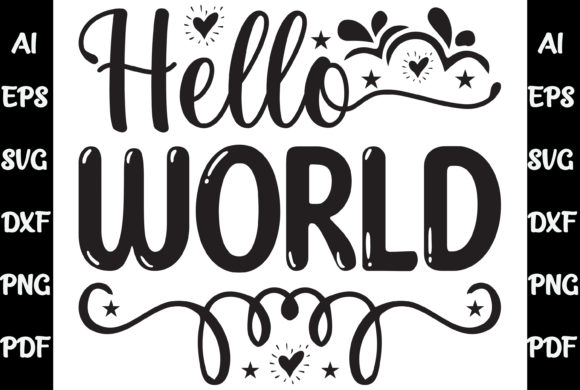 Hello World Baby Svg T-shirt Design