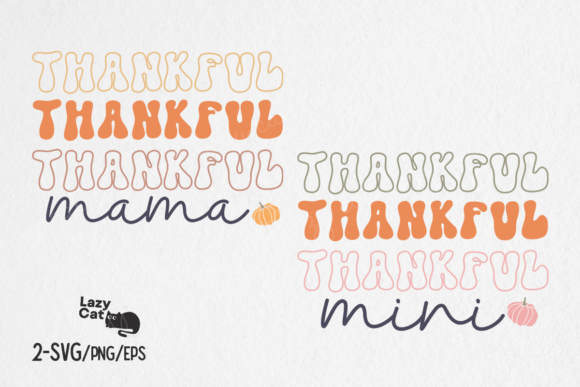 Thankful Mama Mini SVG Design